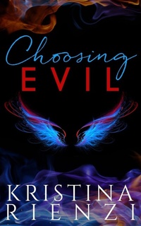Enlarge image Cover: Choosing Evil - Indigo Hawk Group