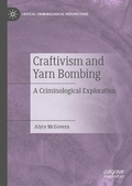 Cover: Craftivism and Yarn Bombing - Palgrave Pivot