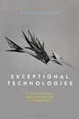 Cover: Exceptional Technologies - Bloomsbury Academic
