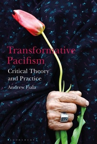 Enlarge image Cover: Transformative Pacifism - Bloomsbury Academic