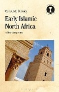 Cover: Early Islamic North Africa - Bloomsbury Academic