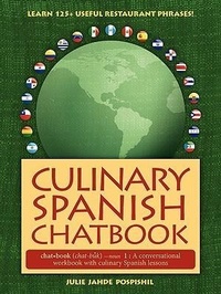 Abbildung von: Culinary Spanish Chatbook - Spanish Chat Publishing