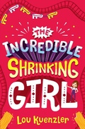 Cover: The Incredible Shrinking Girl - Scholastic