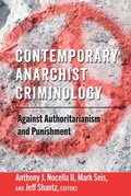 Cover: Contemporary Anarchist Criminology - Peter Lang Verlag