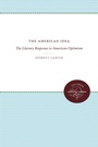 Cover: The American Idea - The University of North Carolina Press