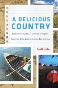 Abbildung von: A Delicious Country - The University of North Carolina Press