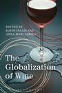 Cover: The Globalization of Wine - Bloomsbury Academic