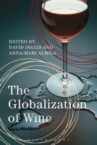 Enlarge image Cover: The Globalization of Wine - Bloomsbury Academic
