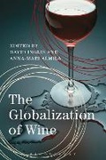 Cover: The Globalization of Wine - Bloomsbury Academic