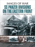 Cover: SS Panzer Divisions on the Eastern Front - Pen & Sword Military
