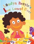 Cover: Londyn Broyle'S Best Lunch Ever - Xlibris Us