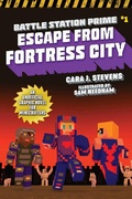 Cover: Escape from Fortress City: Volume 1 - Sky Pony Press