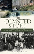 Cover: The Olmsted Story - History Press Library Editions