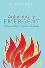 Cover: Authentically Emergent - Wipf & Stock Publishers