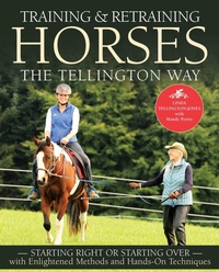 Abbildung von: Training & Retraining Horses the Tellington Way - Trafalgar Square