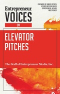 Cover: Entrepreneur Voices on Elevator Pitches - Entrepreneur Press
