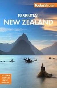 Abbildung von: Fodor's Essential New Zealand - Fodor's Travel Publications Inc.,U.S.