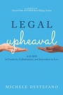 Cover: Legal Upheaval - American Bar Association