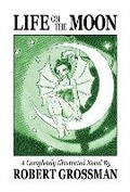 Cover: Life on the Moon - Idea & Design Works