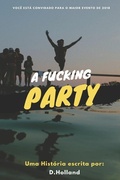 Cover: A Fucking Party - Independently Published
