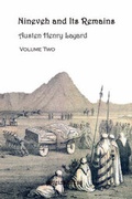 Cover: Nineveh and Its Remains: v. 2 - Gorgias Press