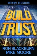 Cover: Build Trust : Elevating Life, Relationships and Business - Vandalay Publishing