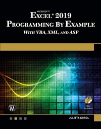 Abbildung von: Microsoft Excel 2019 Programming by Example with VBA, XML, and ASP - Mercury Learning & Information