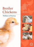 Cover: Broiler Chickens Welfare in Practice - 5M Books Ltd