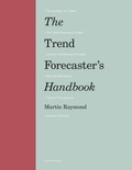 Cover: The Trend Forecaster's Handbook - Laurence King Publishing