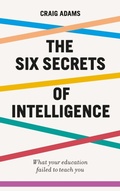Cover: The Six Secrets of Intelligence - Icon Books