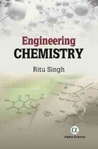 Enlarge image Cover: Engineering Chemistry - Alpha Science International Ltd