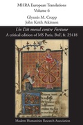 Cover: Un Dit moral contre Fortune [A moral dictum against Fortune] - Texts and Translations
