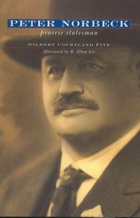 Enlarge image Cover: Peter Norbeck - South Dakota State Historical Society