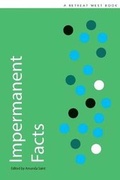 Cover: Impermanent Facts - Retreat West Books