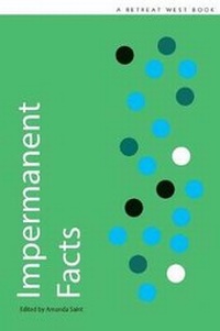 Enlarge image Cover: Impermanent Facts - Retreat West Books