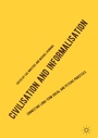 Cover: Civilisation and Informalisation - Palgrave Macmillan