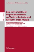 Cover: Data Driven Treatment Response Assessment and Preterm, Perinatal, and Paediatric Image Analysis - Springer