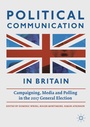 Cover: Political Communication in Britain - Palgrave Macmillan