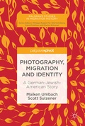 Cover: Photography, Migration and Identity - Palgrave Pivot