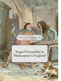 Cover: Staged Normality in Shakespeare's England - Palgrave Macmillan