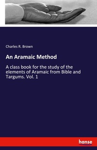 Enlarge image Cover: An Aramaic Method - Hansebooks