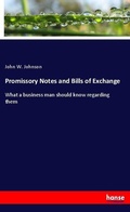 Cover: Promissory Notes and Bills of Exchange - Hansebooks