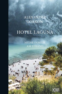 Abbildung von: Hotel Laguna - Kiepenheuer & Witsch