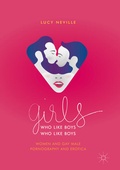 Cover: Girls Who Like Boys Who Like Boys - Palgrave Macmillan