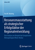 Bild: Ressourcenausstattung als strategischer Erfolgsfaktor der Regionalentwicklung - Springer Gabler