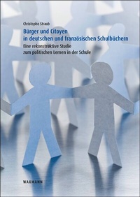 Abbildung von: Bürger und Citoyen in deutschen und französischen Schulbüchern - Waxmann