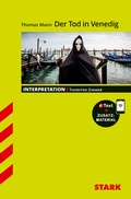 Cover: STARK Thomas Mann: Der Tod in Venedig - Deutsch - Interpretationen - Stark Verlag