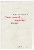 Cover: Glasmurmeln, ziegelrot - R&uuml;ffer & Rub