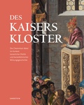Cover: Des Kaisers Kloster - Sandstein Kultur