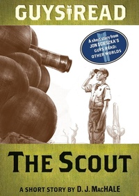Enlarge image Cover: Guys Read: The Scout - HarperCollins